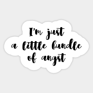 Little bundle of angst | Funny Sticker